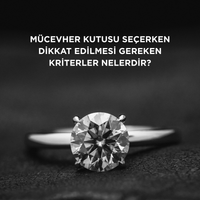 Mücevher kutusu seçerken dikkat edilmesi gereken kriterler nelerdir?
