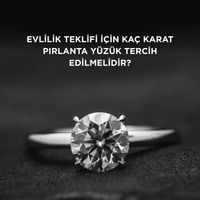 Evlilik teklifi için kaç karat pırlanta yüzük tercih edilmelidir?