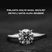 Pırlanta kolye nasıl seçilir? Detaylı satın alma rehberi